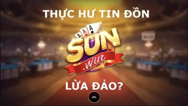 Kiểm chứng Sunwin có lừa đảo không qua thực tế